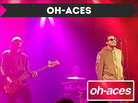 Oh-aces - Oasis tribute band