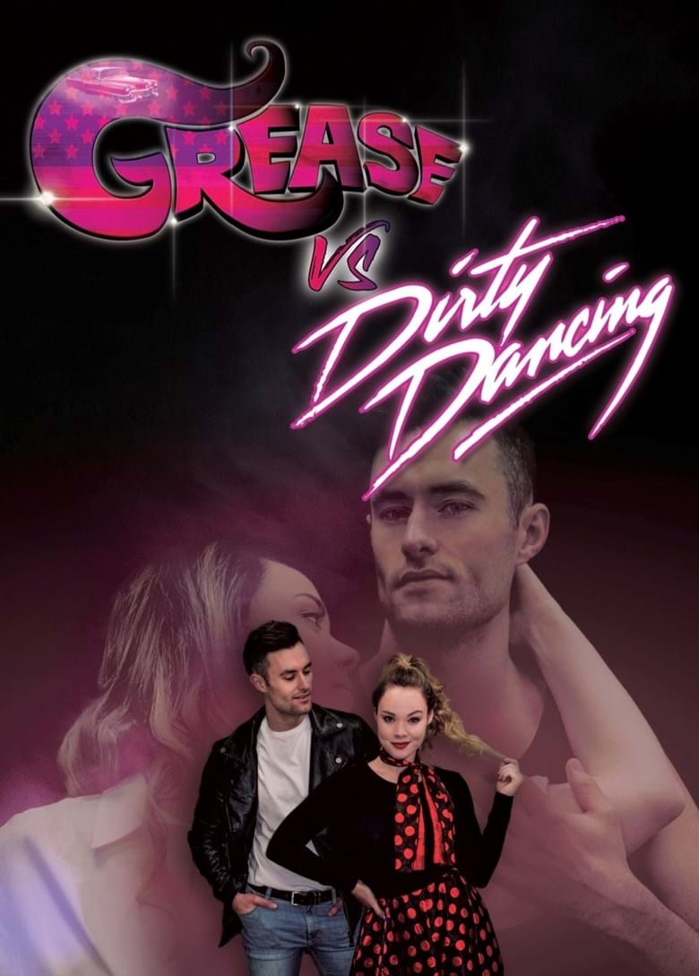 Grease VS Dirty Dancing